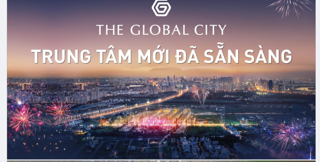 trung tâm mới The Global City của thành phố Hồ Chí Minh